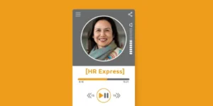 [HR Express] Pensamiento lateral en RH, con Erika Gutiérrez